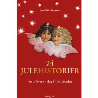 24 Julehistorier af Dorte Elkjær-Gregersen