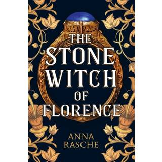 The Stone Witch of Florence