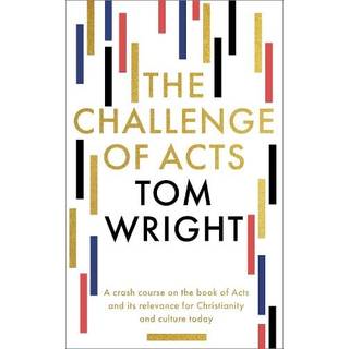 The Challenge of Acts