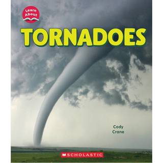 Tornadoes (Learn About: Wild Weather)