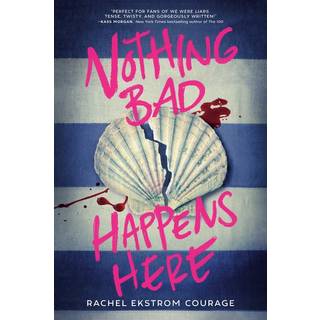 Nothing Bad Happens Here