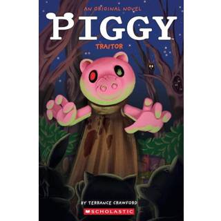 Piggy: Traitor