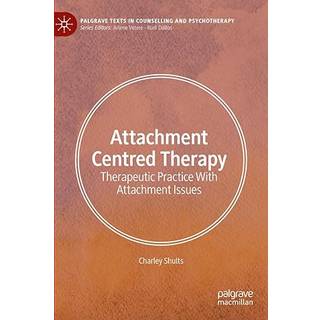 Attachment Centred Therapy