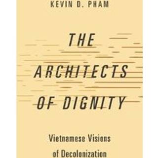 The Architects of Dignity