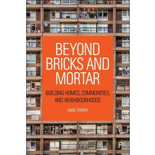 Beyond Bricks and Mortar