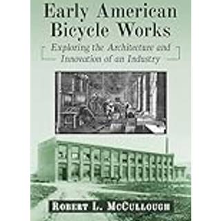 Early American Bicycle Works