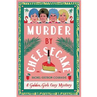 Murder by Cheesecake