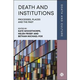 Death and Institutions