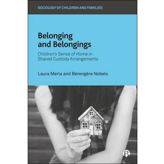 Belonging and Belongings