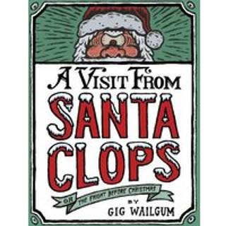 A Visit from Santa Clops