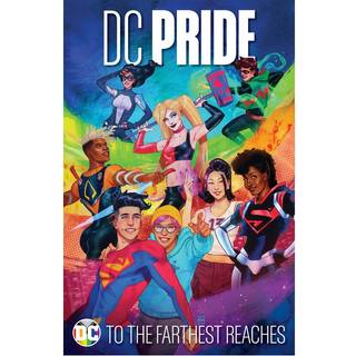 DC Pride: To the Farthest Reaches