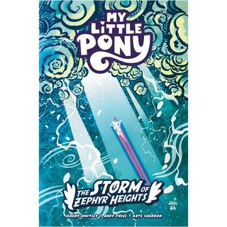 My Little Pony: The Storm of Zephyr Heights