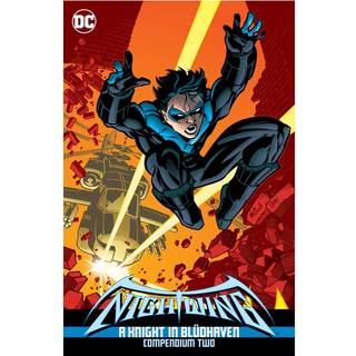 Nightwing: A Knight in Bludhaven Compendium Two