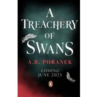 A Treachery of Swans