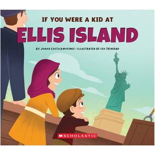 If You Were a Kid at Ellis Island