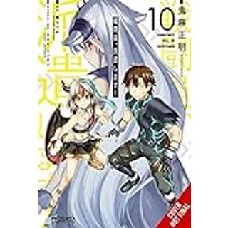 Combatants Will Be Dispatched!, Vol. 10 (manga)