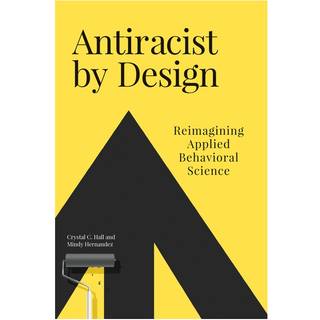 Antiracist By Design