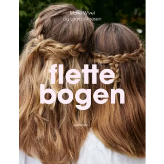 Laura Arnesen, Marie Wivel Flettebogen - Fletninger og Flettepigernes favoritter