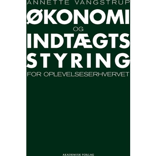 Økonomi- og indtægtsstyring for oplevelseserhvervet