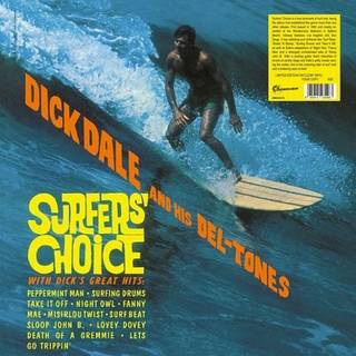 Dick Dale and His Del-tones - Surfers Choice (Clear Vinyl)