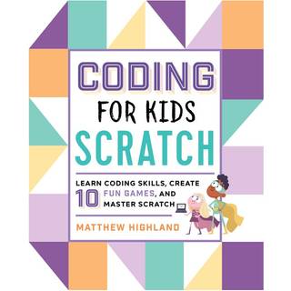 Coding for Kids: Scratch