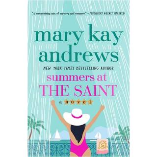Summers at the Saint