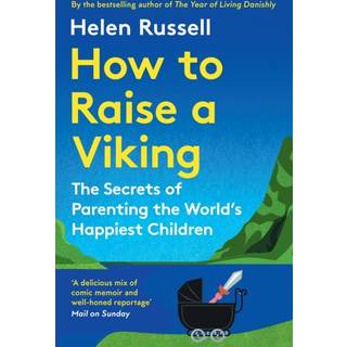 How to Raise a Viking