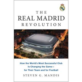 The Real Madrid Revolution