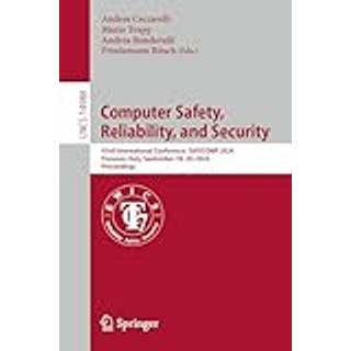 Computer Safety, Reliability, and Security (4, 2024) |