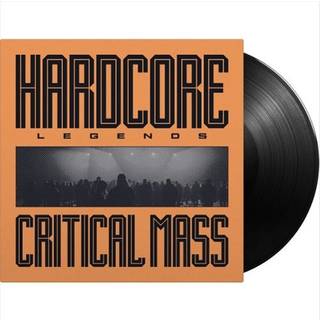 Critical Mass - Hardcore Legends