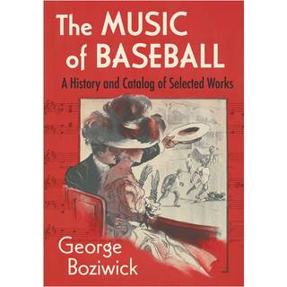 The Music of Baseball