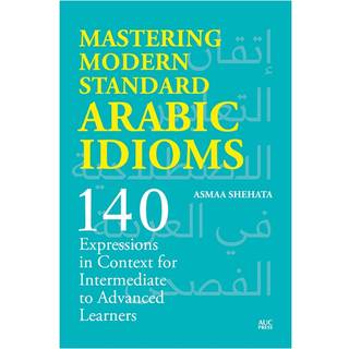 Mastering Modern Standard Arabic Idioms