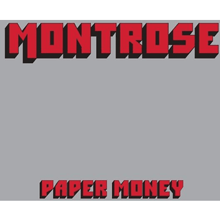 Montrose - Paper Money