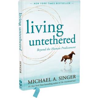 Living Untethered