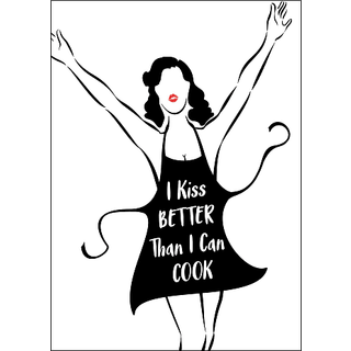I kiss better than I cook - 30x40 cm (På lager i varehus)