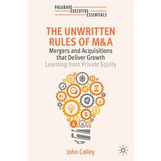 The Unwritten Rules of M&A