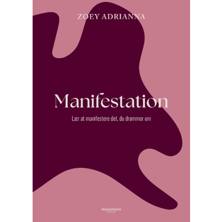Manifestation af Zoey Adrianna