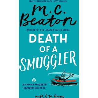 Hamish Macbeth: Death of a Smuggler