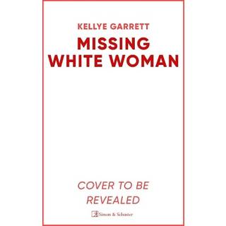 Missing White Woman