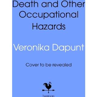 Death and Other Occupational Hazards