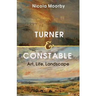 Turner and Constable
