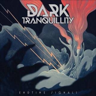 Dark Tranquillity - Endtime Signals