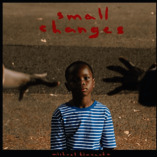 Michael Kiwanuka - Small Changes