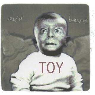 David Bowie - Toy