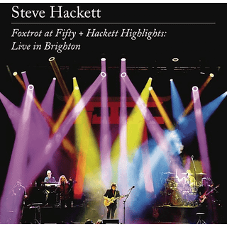 Steve Hackett - Foxtrot At Fifty + Hackett Highlights: Liv...
