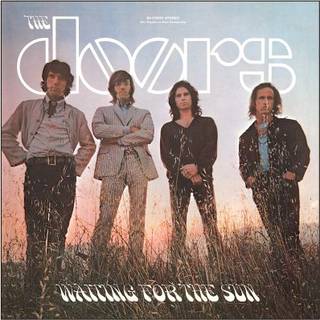 The Doors - Waiting For The Sun (Remastered)