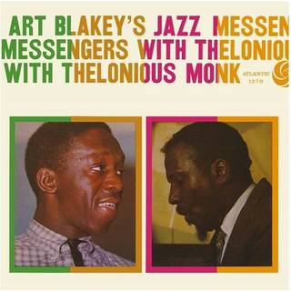 Art Blakey - Art Blakey's Jazz Messengers With Thelonious Monk