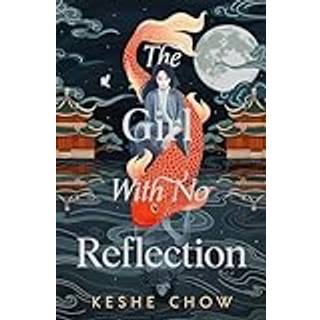 The Girl With No Reflection
