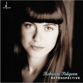 Rebecca Pidgeon - Retrospective