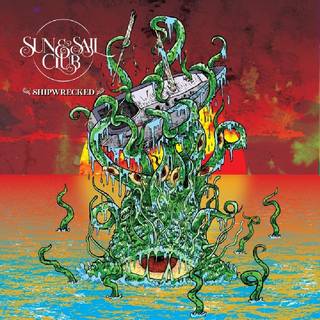 Sun and Sail Club - Shipwrecked (Red Vinyl)
